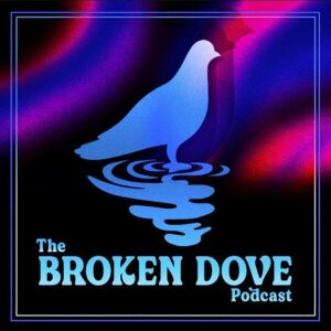 the  broken dove